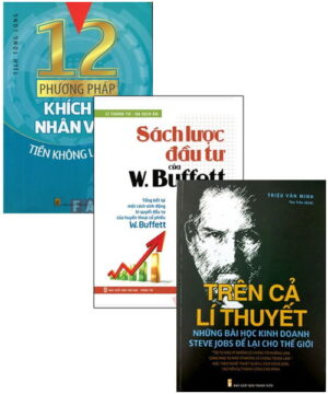Combo: 12 Phương Pháp Khích Lệ Nhân Viên + Trên Cả Lí Thuyết + Sách Lược Đầu Tư Của W.BUFFETT (Bộ 3 Cuốn)