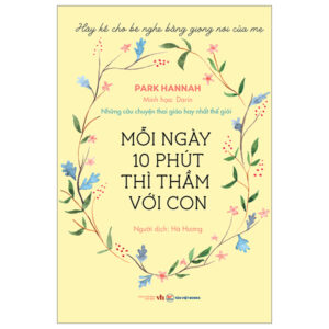 Mười Phút Mỗi Ngày Thì Thầm Với Con