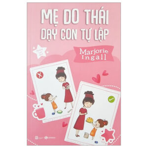 Trang chủ Mẹ Do Thái Dạy Con Tự Lập (Tái Bản 2022)
