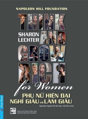 Phụ Nữ Hiện Đại Nghĩ Giàu Và Làm Giàu