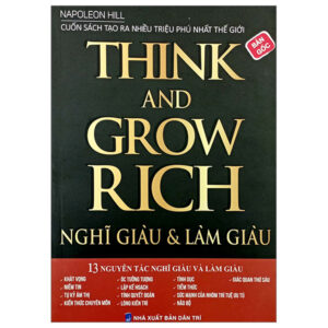 Trang chủ Think And Grow Rich – Nghĩ Giàu Và Làm Giàu (Tái Bản 2023)