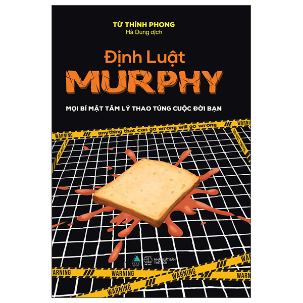 Định Luật Murphy - Mọi Bí Mật Tâm Lý Thao Túng Cuộc Đời Bạn d nh lu t murphy m i bi m t tam ly thao tung cu c d i b n