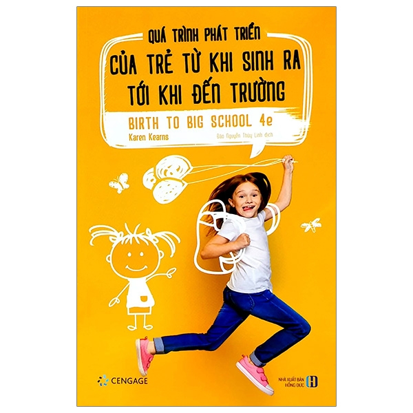 Quá Trình Phát Triển Của Trẻ Từ Khi Sinh Ra Tới Khi Đến Trường - Birth To Big School 4e qua trinh phat tri n c a tr t khi sinh ra t i khi d n tru ng birth to big