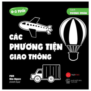 Sách Tương Phản – Các Phương Tiện Giao Thông (0-3 Tuổi)