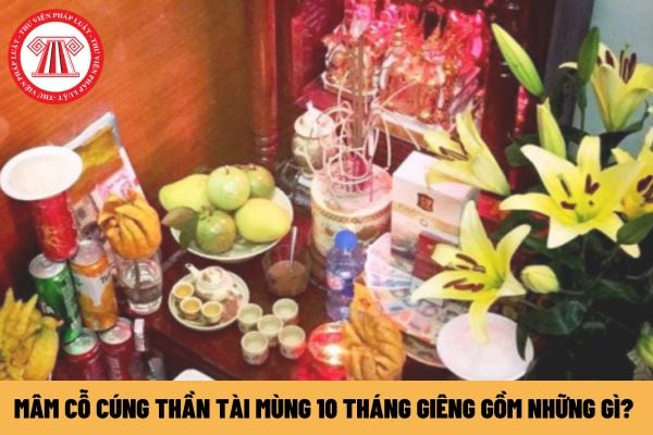 Cúng Vía Thần Tài nên chuẩn bị những gì? Từ hoa quả đến vàng mã và các vật phẩm khác Cúng Vía Thần Tài nên chuẩn bị những gì? Từ hoa quả đến vàng mã và các vật phẩm khác