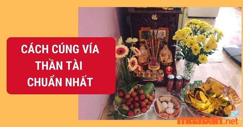 Hướng dẫn chi tiết cách cúng Vía Thần Tài: Thời gian, nghi thức và lời khấn chuẩn xác Hướng dẫn chi tiết cách cúng Vía Thần Tài: Thời gian, nghi thức và lời khấn chuẩn xác