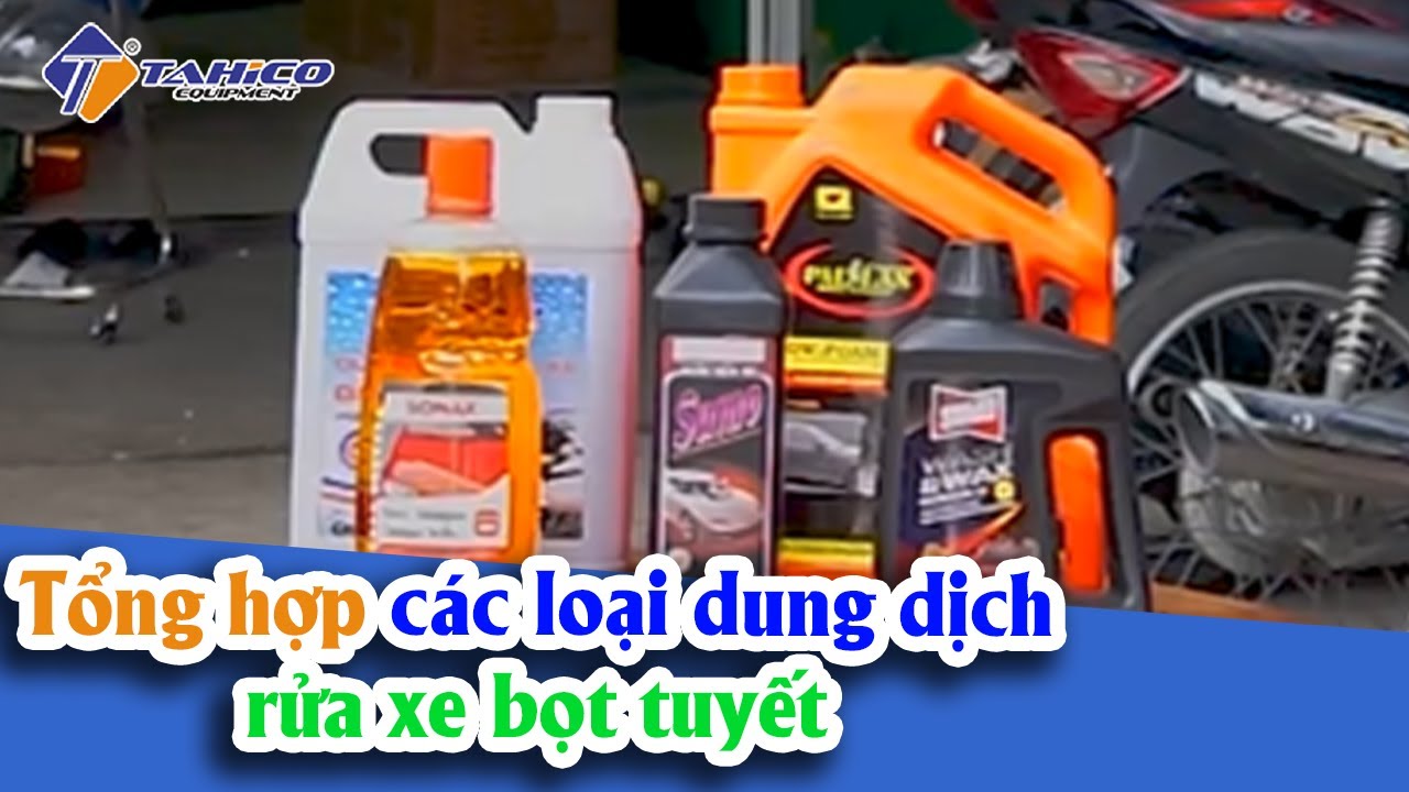 Nước Rửa Xe Bọt Tuyết BZ: Đặc Điểm Nổi Bật