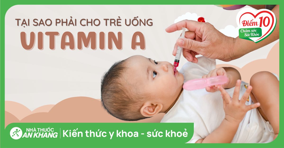 Vai trò của Vitamin A đối với sức khỏe Mẹ và sự phát triển của Bé Vai trò của Vitamin A đối với sức khỏe Mẹ và sự phát triển của Bé