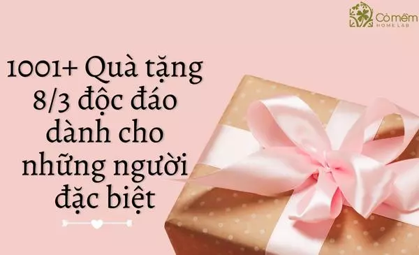 Các loại quà tặng dễ làm và ý nghĩa dịp 8 tháng 3 Các loại quà tặng dễ làm và ý nghĩa dịp 8 tháng 3