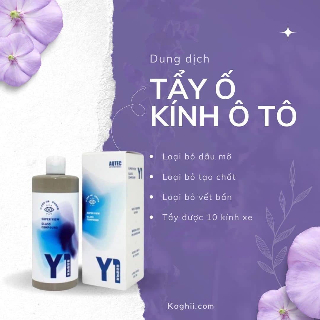 Dung dịch tẩy ố kính xe ô tô GETF1: Hiệu quả thực tế