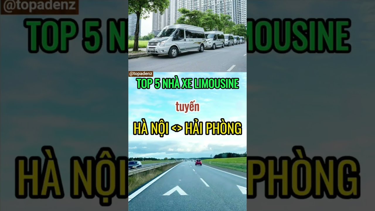 Xe Hà Nội Hải Phòng - Khám Phá Hành Trình Thú Vị Giữa Hai Thành Phố