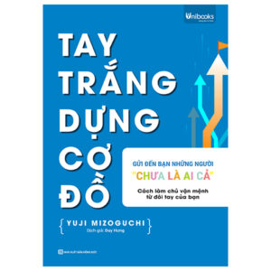 Tay Trắng Dựng Cơ Đồ – Gửi Đến Bạn – Những Người