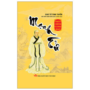 Chư Tử Tinh Tuyển – Mạnh Tử (Bìa Cứng)