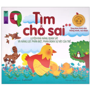 IQ – Tìm Chỗ Sai – Luyện Khả Năng Quan Sát Và Năng Lực Phân Biệt, Phán Đoán Sự Vật Của Trẻ – Tặng Kèm Hình Dán Thông Minh, Vui Nhộn