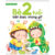Hiểu Từng Tuổi Con – Bé 2 Tuổi Biết Được Những Gì?
