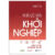 Nhà Cố Vấn Khởi Nghiệp – Bí Quyết Trở Thành Nhà Khởi Nghiệp Hạnh Phúc