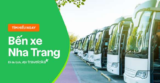 Vé xe rẻ đi Nha Trang – Khánh Hòa từ Sài Gòn Thông tin chi tiết các nhà xe