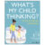 What’s My Child Thinking? – Tâm Lý Học Trẻ Em Thực Hành Cho Cha Mẹ Hiện Đại – Tuổi Từ 2 đến 7